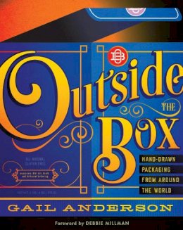 Anderson, Gail - Outside the Box: Hand-Drawn Packaging from Around the World - 9781616893361 - V9781616893361