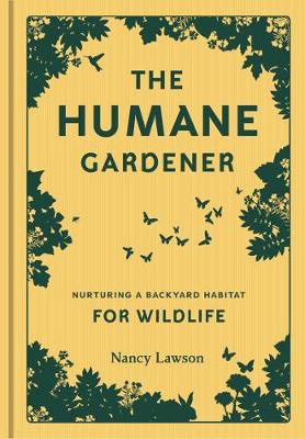 Nancy Lawson - The Humane Gardener - 9781616895549 - V9781616895549