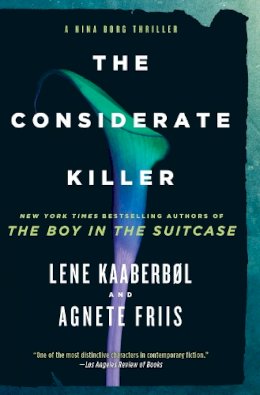 Lene Kaaberbol - The Considerate Killer - 9781616958015 - V9781616958015