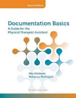 Slack  Incorporated - Documentation Basics 2nd Ed - 9781617110085 - V9781617110085