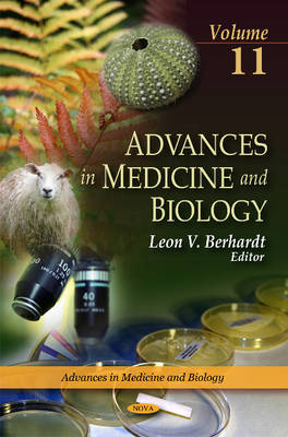 Leon V. Berhardt (Ed.) - Advances in Medicine & Biology: Volume 11 - 9781617287756 - V9781617287756