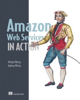 Michael Wittig - Amazon Web Services in Action - 9781617292880 - V9781617292880