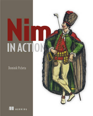 Dominik Picheta - Nim in Action - 9781617293436 - V9781617293436