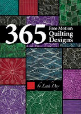 Leah Day - 365 Free Motion Quilting Designs - 9781617455322 - V9781617455322