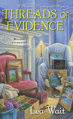 Wait  Lea - Threads of Evidence (A Mainely Needlepoint Mystery) - 9781617730061 - V9781617730061