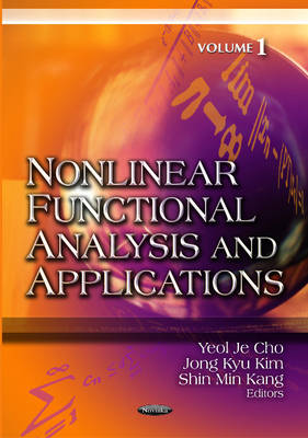 Cho Y.j. - Nonlinear Functional Analysis & Applications: Volume 1 - 9781619420595 - V9781619420595