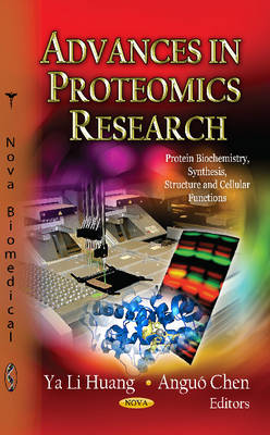 Huang Y.l. - Advances in Proteomics Research - 9781619422278 - V9781619422278