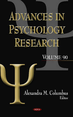 Columbus A.m. - Advances in Psychology Research: Volume 90 - 9781619423398 - V9781619423398