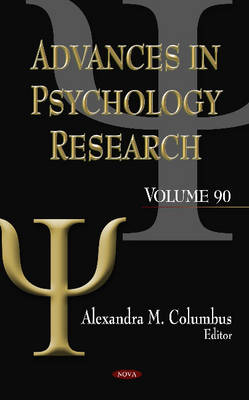 Columbus A.M. - Advances in Psychology Research: Volume 90 - 9781619423398 - V9781619423398 Columbus A.M. - Advances in Psychology Research: Volume 90 - 9781619423398 - V9781619423398