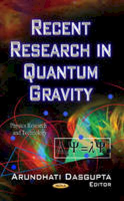 Dasgupta A. - Recent Research in Quantum Gravity - 9781619423862 - V9781619423862