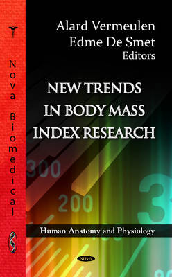 Alard Vermeulen - New Trends in Body Mass Index Research - 9781619424302 - V9781619424302
