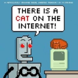 R. Stevens - Diesel Sweeties Volume 3: There Is a Cat on the Internet! - 9781620101377 - V9781620101377