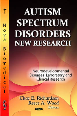 Richardson C.e. - Autism Spectrum Disorders: New Research - 9781620817865 - V9781620817865