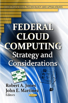 Jones R.a. - Federal Cloud Computing: Strategy & Considerations - 9781620819890 - V9781620819890