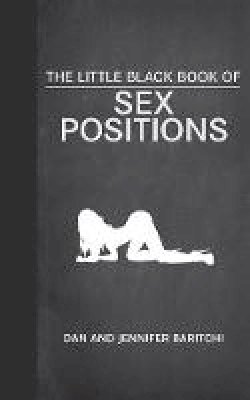 Dan Baritchi - The Little Black Book of Sex Positions - 9781620876114 - V9781620876114