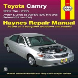 Haynes Publishing - Toyota Camry, Avalon & Lexus Es 300/330 2002-06 & - 9781620920275 - V9781620920275
