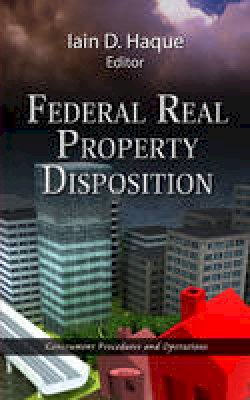 Haque I.d. - Federal Real Property Disposition - 9781621000488 - V9781621000488