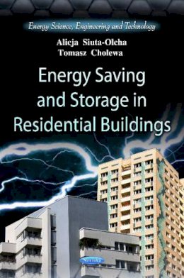 Alicja Siuta-Olcha - Energy Saving & Storage in Residential Buildings - 9781621001676 - V9781621001676