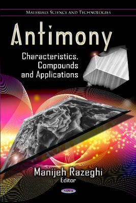 Razeghi M. - Antimony: Characteristics, Compounds & Applications - 9781621005988 - V9781621005988