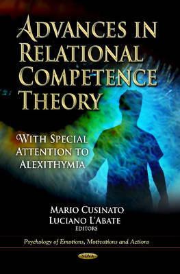 Mario Cusinato (Ed.) - Advances in Relational Competence Theory: With Special Attention to Alexithymia - 9781621005995 - V9781621005995