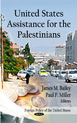 Sally Rooney - United States Assistance for the Palestinians - 9781621008309 - V9781621008309