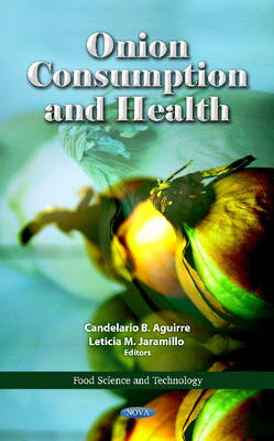 Candelario Aguirre - Onion Consumption & Health - 9781621008361 - V9781621008361