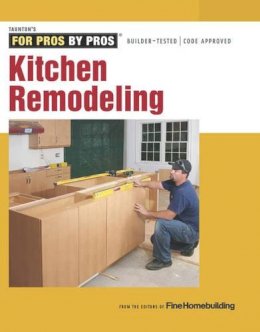 Fine Homebuildi - Kitchen Remodeling - 9781621138068 - V9781621138068