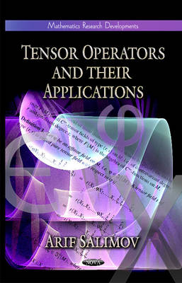 Salimov A. - Tensor Operators & their Applications - 9781622570218 - V9781622570218