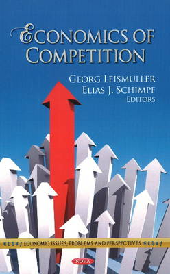Leismuller G - Economics of Competition - 9781622574162 - V9781622574162
