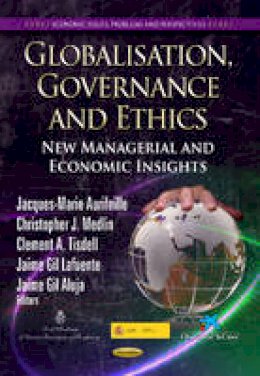 Clement A. Tisdell - Globalisation, Governance & Ethics: New Managerial & Economic Insights - 9781622575787 - V9781622575787