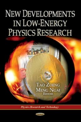 Tao Zoeng - New Developments in Low-Energy Physics Research - 9781622576685 - V9781622576685
