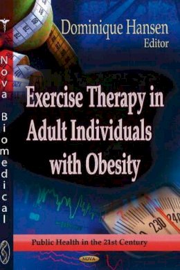 Dominique Hansen - Exercise Therapy in Adult Individuals with Obesity - 9781622578115 - V9781622578115