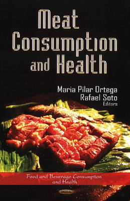 Maria Pilar Ortega - Meat Consumption & Health - 9781622578979 - V9781622578979