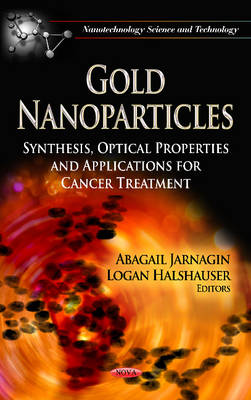 JARNAGIN A. - Gold Nanoparticles - 9781622579273 - V9781622579273