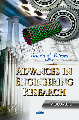 Victoria M Petrova - Advances in Engineering Research: Volume 6 - 9781622579723 - V9781622579723