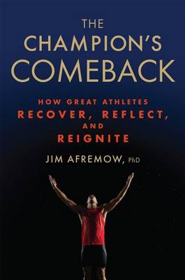 Jim Afremow - The Champion´s Comeback - 9781623366797 - V9781623366797
