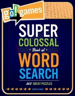 Christy Davis - Go!Games Super Colossal Book of Word Search: 365 Great Puzzles - 9781623540029 - V9781623540029