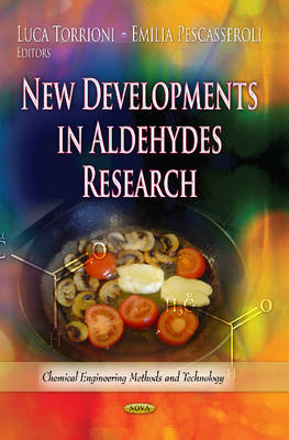 Torrioni L - New Developments in Aldehydes Research - 9781624170904 - V9781624170904