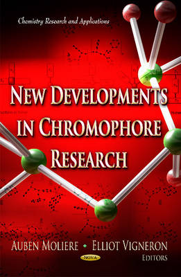 Auben Moliere - New Developments in Chromophore Research - 9781624171543 - V9781624171543