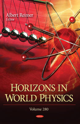Albert Reimer - Horizons in World Physics: Volume 280 - 9781624173219 - V9781624173219
