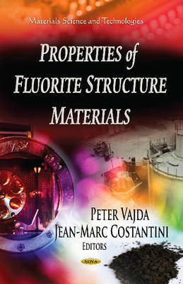 Peter Vajda - Properties of Fluorite Structure Materials - 9781624174582 - V9781624174582