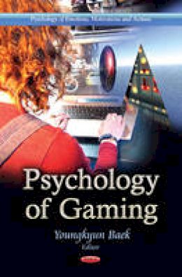 Youngkyun Baek - Psychology of Gaming - 9781624175770 - V9781624175770