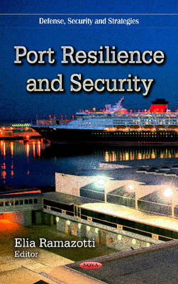Elia Ramazotti - Port Resilience & Security - 9781624176562 - V9781624176562
