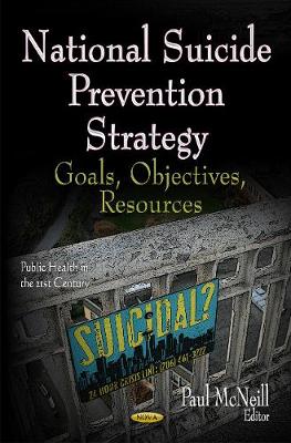 Paul Mcneill - National Suicide Prevention Strategy: Goals, Objectives, Resources - 9781624178115 - V9781624178115