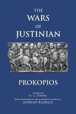 Prokopios - The Wars of Justinian - 9781624661709 - V9781624661709 Prokopios - The Wars of Justinian - 9781624661709 - V9781624661709