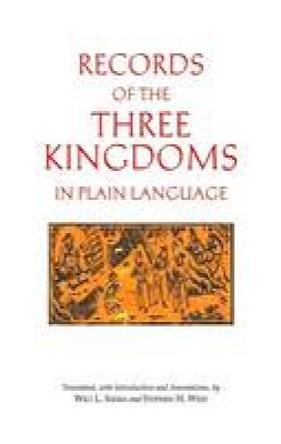 Wiltl. Idema - Records of the Three Kingdoms in Plain Language - 9781624665233 - V9781624665233