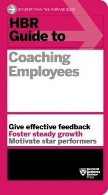 Harvard Business Review - HBR Guide to Coaching Employees (HBR Guide Series) - 9781625275332 - V9781625275332