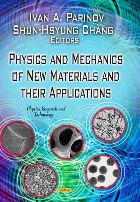 Parinov I.A. - Physics & Mechanics of New Materials & Their Applications - 9781626185357 - V9781626185357 Parinov I.A. - Physics & Mechanics of New Materials & Their Applications - 9781626185357 - V9781626185357