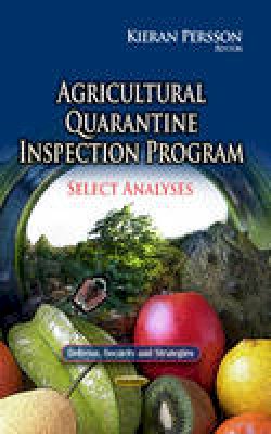 Persson K. - Agricultural Quarantine Inspection Program: Select Analyses - 9781626187177 - V9781626187177