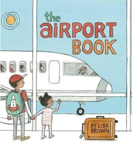 Lisa Brown - The Airport Book - 9781626720916 - V9781626720916